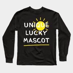 UNIQUE, LUCKY, MASCOT (Funny Sayings  by INKYZONE) Long Sleeve T-Shirt